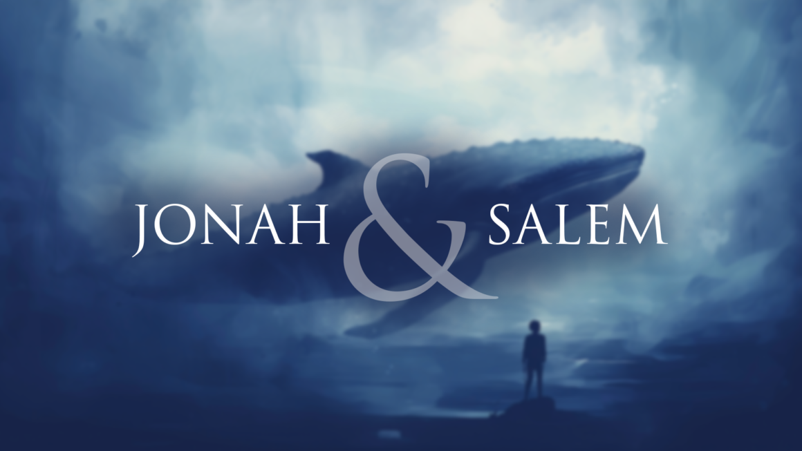 June 30, 2024 – Jonah & Salem 2