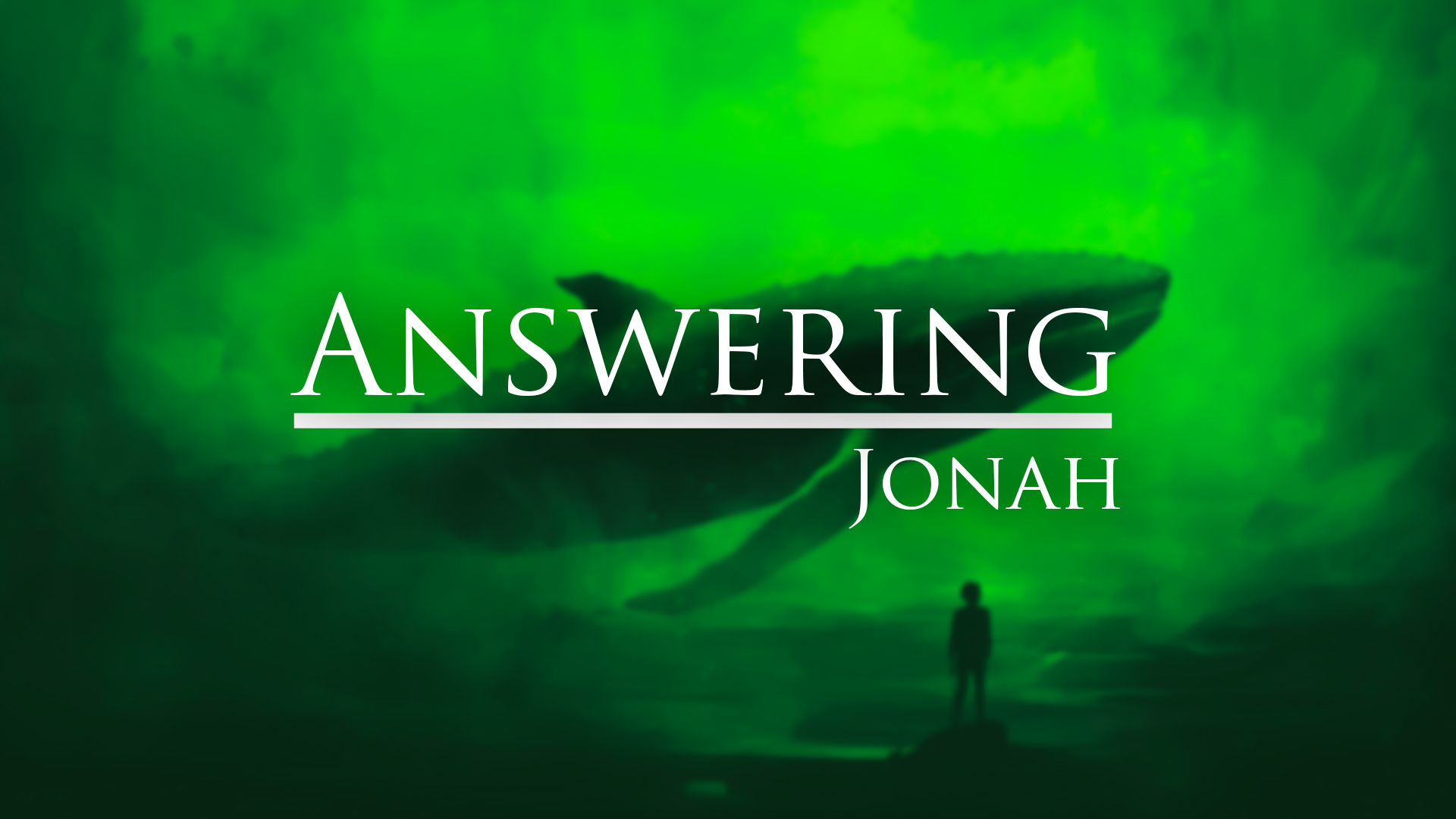 August 4, 2024 - Answering Jonah 2 - Non-Denominational, Convergent ...