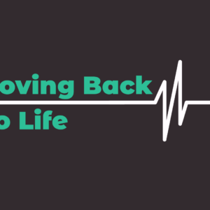 October 6, 2024 – Loving Back to Life 3