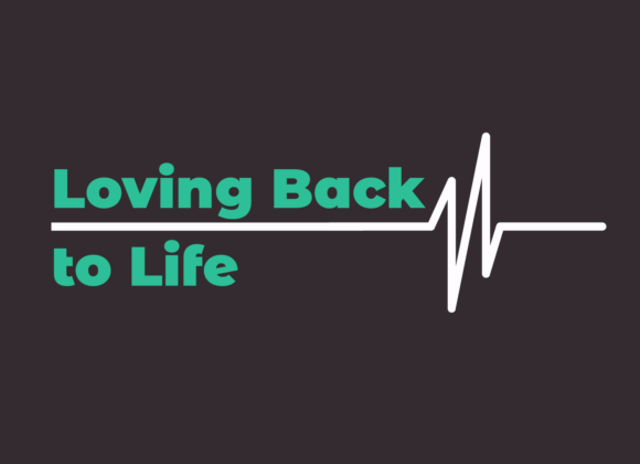 October 6, 2024 – Loving Back to Life 3