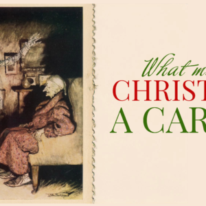 December 15, 2024 – What Makes Christmas A Carol – 3