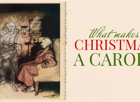 December 15, 2024 – What Makes Christmas A Carol – 3